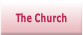 The Church.